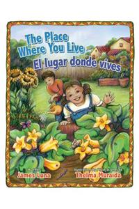 Place Where You Live / El Lugar Donde Vives