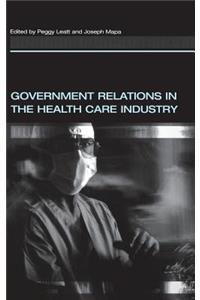 Government Relations in the Health Care Industry