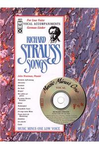 Richard Strauss Songs: Music Minus One Low Voice