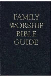 Family Worship Bible Guide