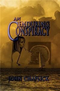 Enduring Conspiracy