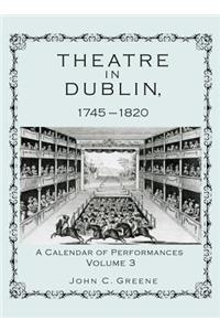 Theatre in Dublin, 1745-1820