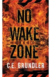 No Wake Zone