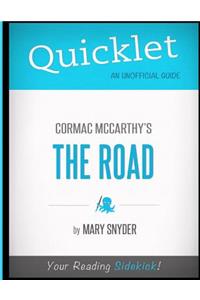 Quicklet - Cormac McCarthy's the Road