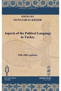 Aspects of the Political Language in Turkey