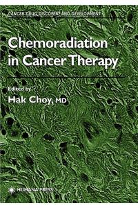 Chemoradiation in Cancer Therapy