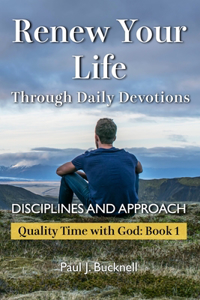 Renew Your Life Through Daily Devotions