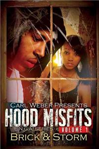 Hood Misfits Volume 1