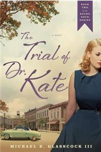Trial of Dr Kate