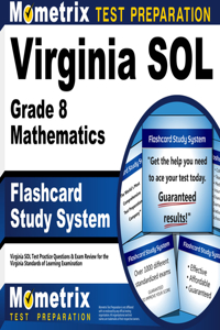 Virginia Sol Grade 8 Mathematics Flashcard Study System
