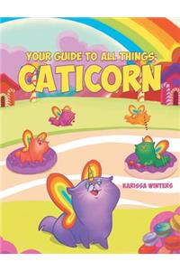 Your Guide to All Things Caticorn