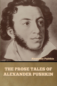 Prose Tales of Alexander Pushkin
