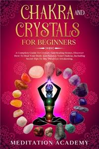 Chakra And Crystals For Beginners