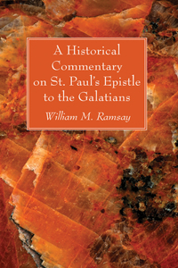 Historical Commentary on St. Paul's Epistle to the Galatians