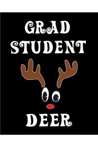 Grad Student Deer
