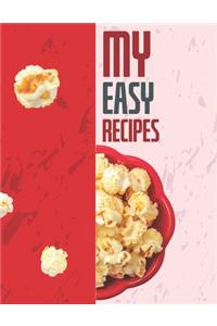 My Easy Recipes. MOM'S Recipe. Create Your Own Collected Recipes. Blank Recipe Book to Write in, Document all Your Special Recipes and Notes for Your Favorite. Collect the Recipes You Love in Your Own Recipe Book.