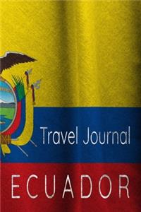Travel Journal Ecuador