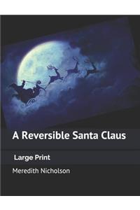 A Reversible Santa Claus