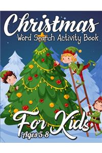 Christmas Word Search Activity Book for Kids Ages 5-8