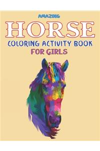 Amazing Horse Coloring Activity Book for Girls