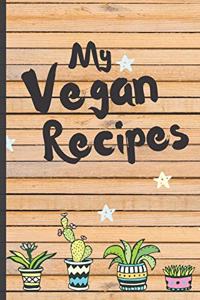 Funny Blank Vegan Recipe Book - My Vegan Recipes