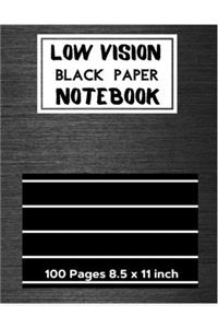 Low Vision Black Paper Notebook