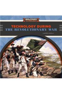 Technology During the Revolutionary War