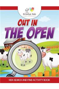 Out In the Open