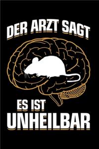 Ratten: Es ist unheilbar: Notizbuch / Notizheft für Ratten-Besitzer Ratten-Halter A5 (6x9in) dotted Punktraster