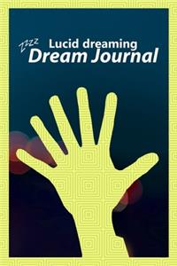 Lucid Dreaming Journal