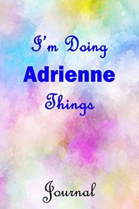I'm Doing Adrienne Things Journal