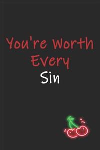 You're Worth Every Sin