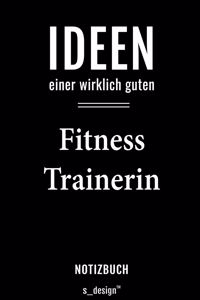 Notizbuch für Fitness Trainer / Fitness Trainerin