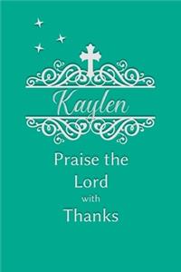 Kaylen Praise the Lord with Thanks