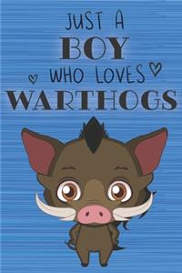 Just a Boy Who Loves Warthogs