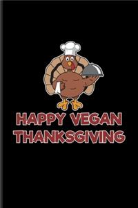 Happy Vegan Thanksgiving