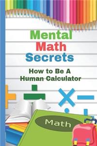Mental Math Secrets