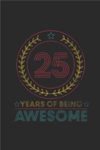 25 Years Of Being Awesome