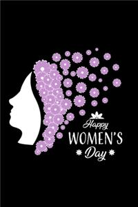 Happy Women's Day: (Notebook Gift for Mother's & Sister) A Notebook/ Diary/ Journal/ Composition Book to Write in, Blank Lovely Lined Designed Interior (6" x 9"), 120 