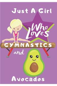 Just a Girl Who Loves Gymnastics and Avocados