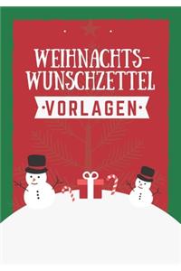 Weihnachtswunschzettel Vorlagen