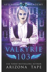 Valkyrie 103