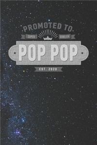 Promoted To Super Quality Pop Pop Est. 2020