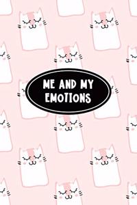 Me and My Emotions