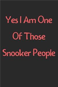 Yes I Am One Of Those Snooker People