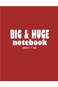 Big & Huge Notebook (300 Pages)