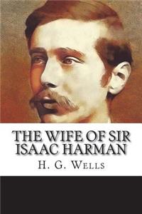 The Wife of Sir Isaac Harman