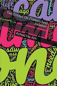Ten Essays on Zionism and Judaism