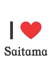 I Love Saitama: Saitama Designer Notebook