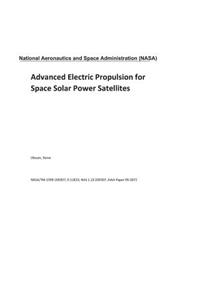 Advanced Electric Propulsion for Space Solar Power Satellites